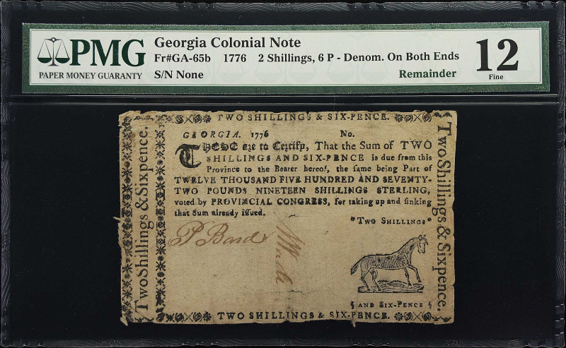 GA-65b. Georgia. 1776. 2 Shillings, 6 Pence. PMG Fine 12. Remainder.

The thir...