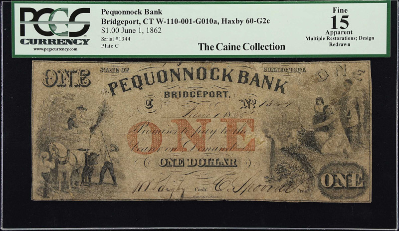 Bridgeport, Connecticut. Pequonnock Bank. Haxby 60-G2c, W-110-001-G010a. 1862 $1...