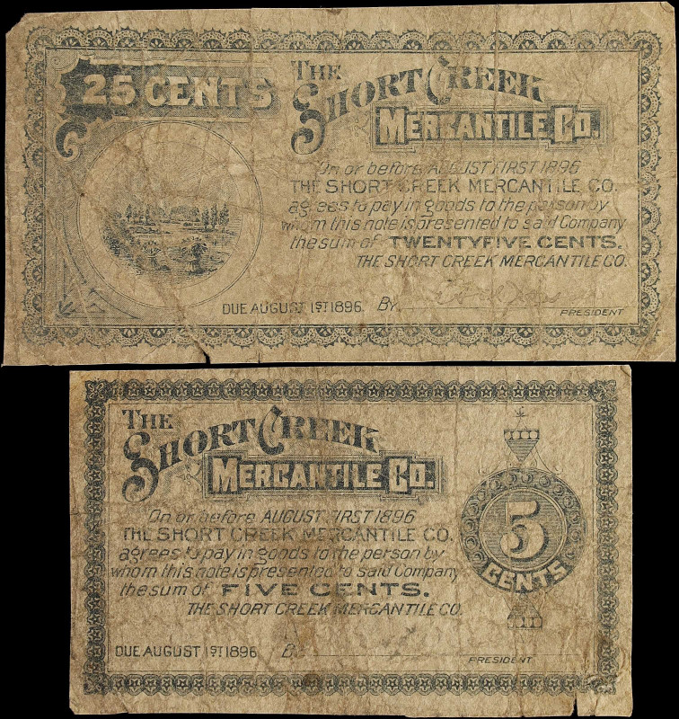 Lot of (2) Ohio. The Short Creek Mercantile Co. 1896 5 Cents & 25 Cents. Very Go...