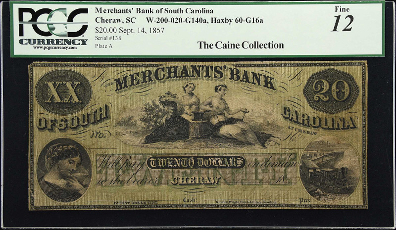 Cheraw, South Carolina. Merchants' Bank of South Carolina. Haxby 60-G16a, W-200-...