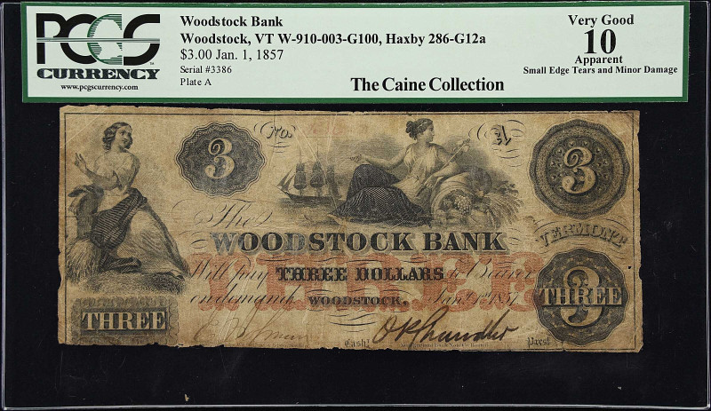 Woodstock, Vermont. Woodstock Bank. Haxby 286-G12a, W-910-003-G100. 1857 $3. PCG...