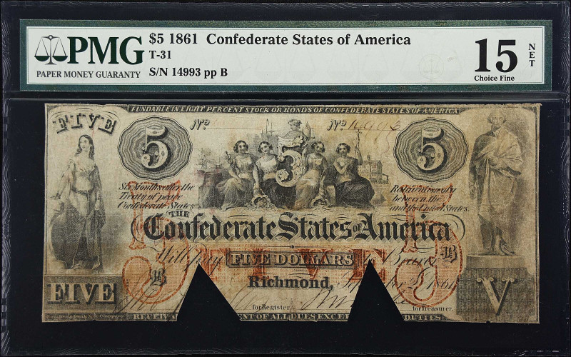 T-31. Confederate Currency. 1861 $5. PMG Choice Fine 15 Net.

No. 14993, Plate...