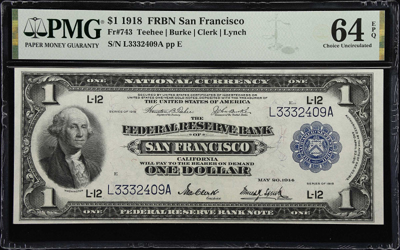 Fr. 743. 1918 $1 Federal Reserve Bank Note. San Francisco. PMG Choice Uncirculat...