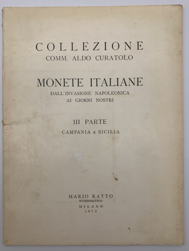 RATTO M. - Monete italiane dall'invasione Napoleonica ai giorni nostri - III° Pa...