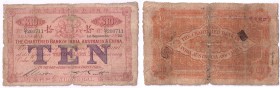 CHINA und Südostasien China Banknoten
10 Dollars, The Chartered Bank of India, Australia & China 1922 Shanghai IV