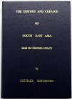 CHINA und Südostasien Myanmar (Burma) Varia
Buch: MITCHINER, MICHAEL. The History and Coinage of South East Asia until the fifteenth century. London ...