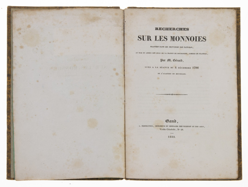 Literature - Netherlands - M. Gérard 'Recherches sur les monnoies … de la maison...