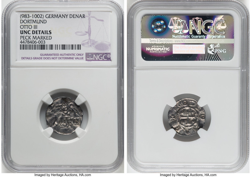 Dortmund. Otto III Denar ND (983-1002) UNC Details (Peck Marked) NGC, Dortmund m...