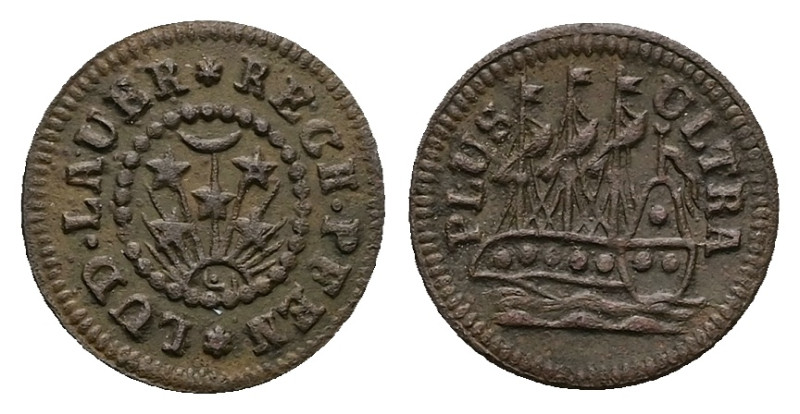 Germany, Nuremberg. Counter Token to Ship. 0.35 g. 12.96 mm.
Obv: LUD LAUER RECH...