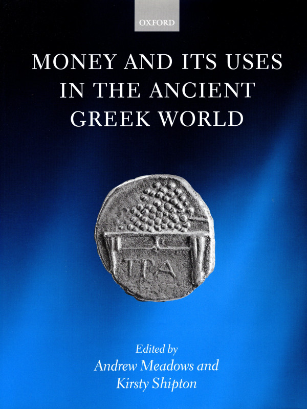 AA. -VV. - Money and its uses in the ancient greek world. Oxford, 2001. pp xvii ...