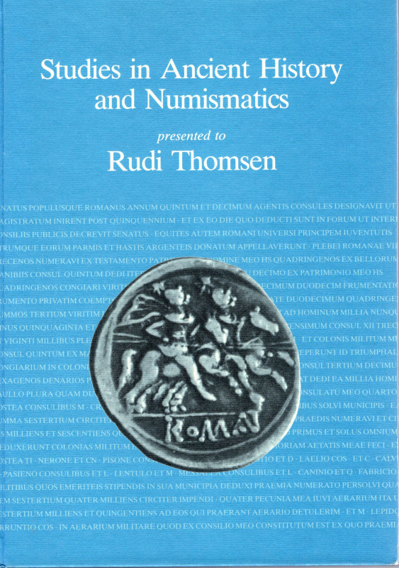 AA. -VV. - Studies in ancient history and numismatics presented to Rudi Thomsen....