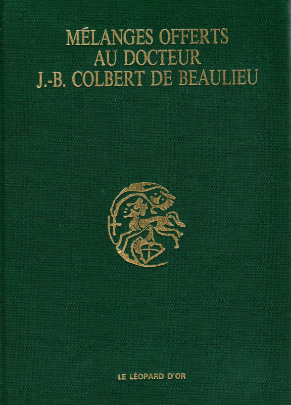 AA.-VV. Melanges offerts au docteur J. B. Colbert de Beaulieu. Toulouse, 1987. p...