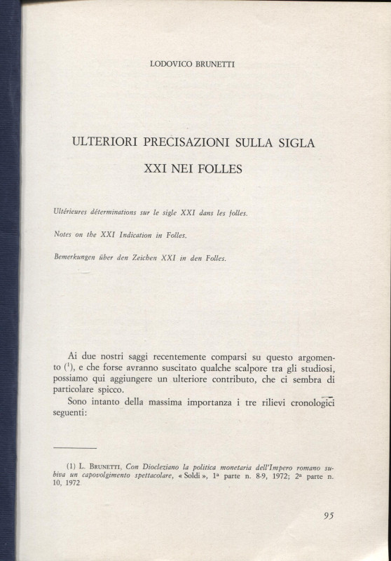 BRUNETTI L. - Ulteriori precisazioni sulla sigla XXI nei folles. Milano, s.d. pp...