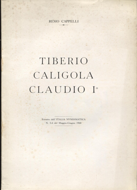 CAPPELLI R. - Tiberio - Caligola - Claudio I. Mantova, 1960. pp. 8, con illustra...