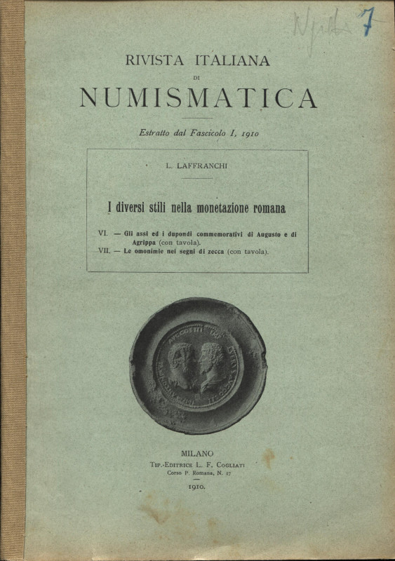 LAFFRANCHI L. - I diversi stili nella monetazione romana. VI Gli assi ed i dupon...