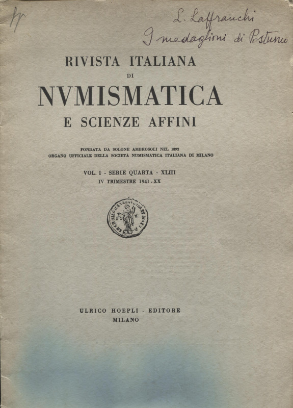 LAFFRANCHI L. - I medaglioni di Postumo nel quadro generale della sua monetazion...