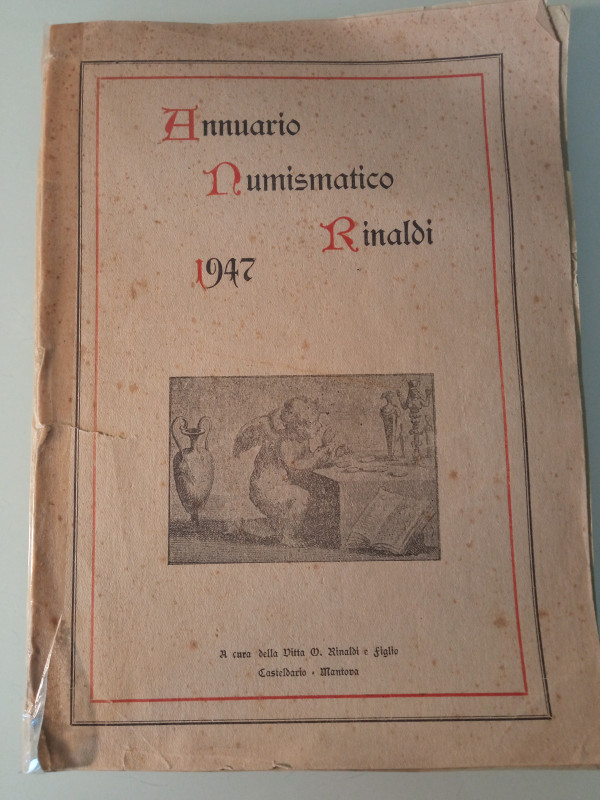 AA.VV., Annuario Numismatico Rinaldi, Mantova 1947