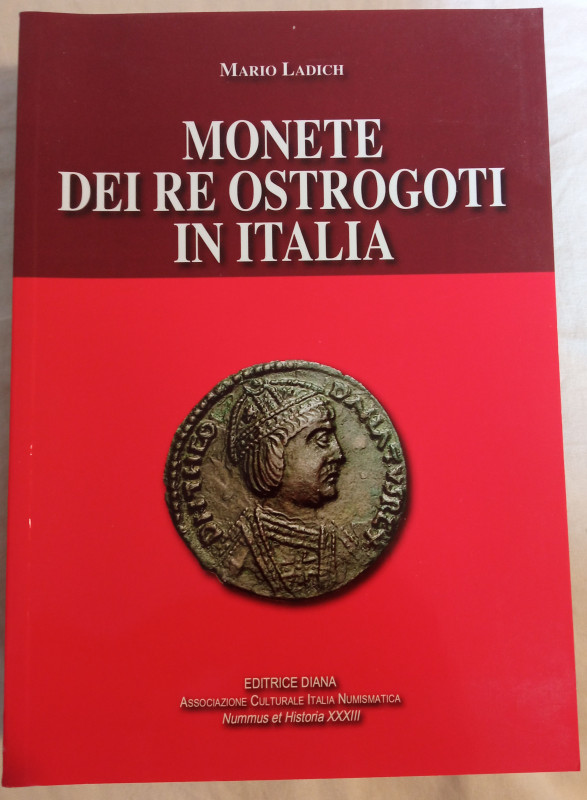 Ladich Mario, Monete dei Re Ostrogoti in Italia, 2017