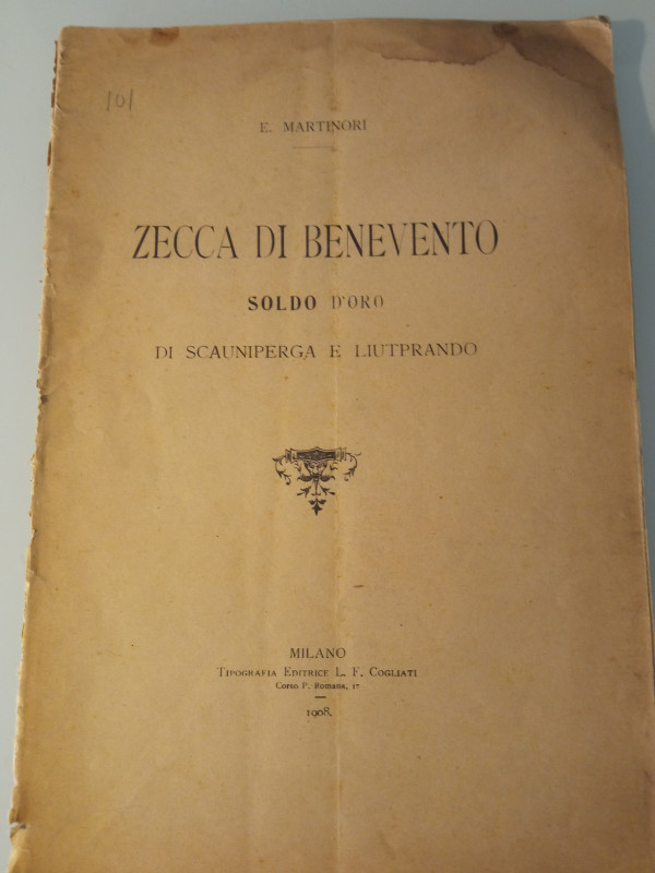 Martinori E., Zecca di Benevento - Solido d'oro di Scauniperga e Liutprando, Mil...