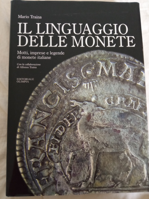 Traina Mario, Il linguaggio delle monete, 2006