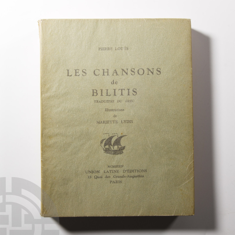 Archaeological Books - Pierre Louys - Les Chansons de Bilitis
Paris, 1934 A.D. ...