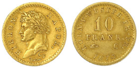 Altdeutsche Goldmünzen und -medaillen

Westfalen-Königreich

Hieronymus Napoleon, 1807-1813

10 Franken 1813 C, Kassel. Mmz. Adlerkopf. 3,23 g. ...