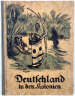 Varia-Kolonien und Nebengebiete

-1

Buch: ENGEL/SEITZ/ESTORFF u.a. Deutschland in den Kolonien. Ein Buch deutscher Tat und deutschen Rechtes. Ber...