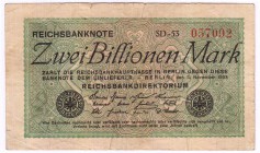 Banknoten Die deutschen Banknoten ab 1871 nach Rosenberg Deutsches Reich, 1871-1945
2 Billionen Mark 5.11.1923 Serie SD, Wz. Hakensterne.
IV
