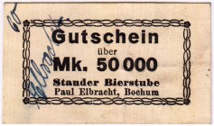 Banknoten Deutsches Notgeld und KGL Bochum
Paul Elbracht Oberkellner in der Stauder Bierstube Bochum, Ottostraße 21. 50.000 Mark ohne Datum.
III