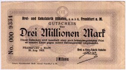 Banknoten Deutsches Notgeld und KGL Frankfurt/Main
Brot- und Keksfabrik Osthafen GmbH. 3 Mio. Mark 25.8. 1923. I-II