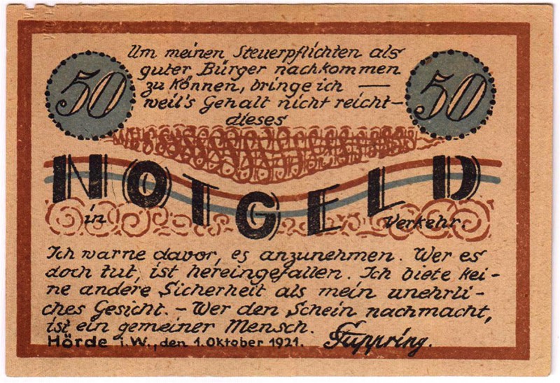 Banknoten Deutsches Notgeld und KGL Hörde
50 Pf. F. Cuppring, 1.10. 1921. Scher...
