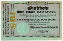 Banknoten Deutsches Notgeld und KGL Kuchen
Süddeutsche Baumwolle-Industrie, 100 Tsd. Mark 20.8.1923. II