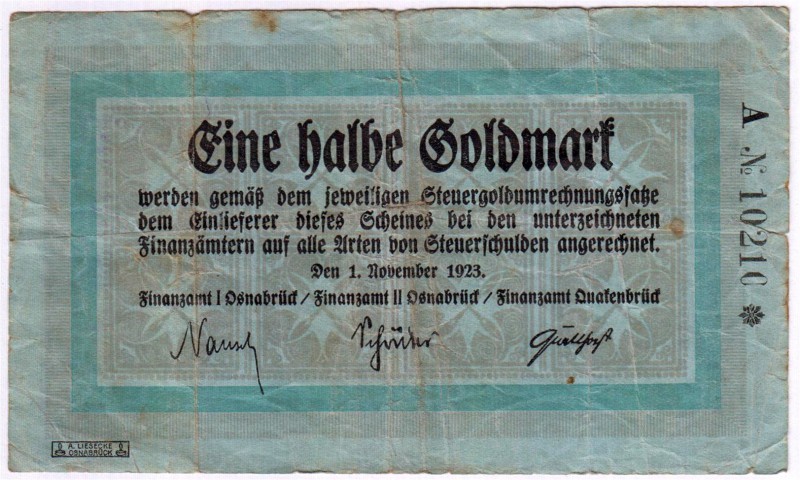 Banknoten Deutsches Notgeld und KGL Osnabrück
1/2 Goldmark 1.11.1923. Finanzamt...