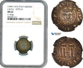 Italy, Lucca, Otto IV, Grosso (1209-1315), Silver, Biaggi 1062, MIR 115, Dark cabinet toning, NGC MS 62, Very rare!