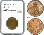 Norway, Oscar II, 5 Öre 1876, Kongsberg Mint, Bronze, NM. 97, NGC MS 64 BN
