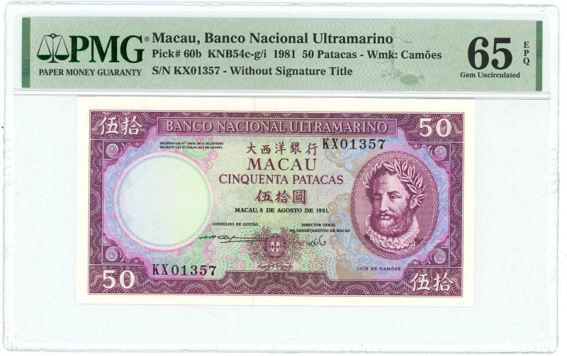 Macao 50 Patacas 1981 PMG 65 EPQ Gem UNC

P# 60b, N# 260728; # KX01357