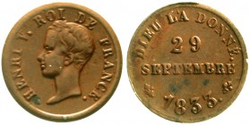 Ausländische Münzen und Medaillen Frankreich Heinrich V. Kronprätendent, 1820-1873
Probe (Essai) 1/2 Franc Bronze 1833. Jugendlicher Kopf n.l./DIEU L...