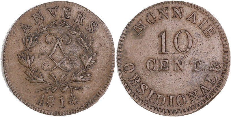 FRANCE
Louis XVIII (1814-1824). 10 centimes siège d’Anvers 1814, Anvers (atelier...