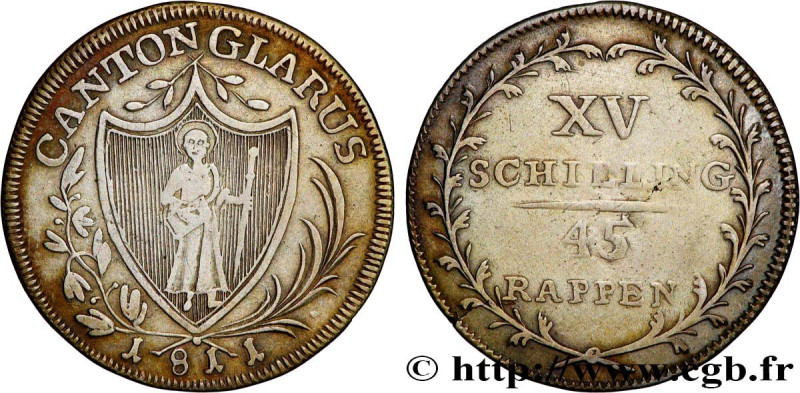 SWITZERLAND - CANTON OF GLARUS
Type : 15 Schilling (45 Rappen)  
Date : 1811 
Qu...