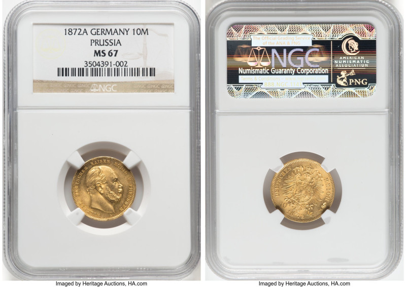 Prussia. Wilhelm I gold 10 Mark 1872-A MS67 NGC, Berlin mint, KM502, J-242. HID0...