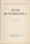 AA.VV.- Studi di Numismatica. Vol.I fasc. I. Roma, 1940. pp. 98, tavv. 9 + illustrazioni nel testo. rilegatura editoriale, buono stato molto raro e im...