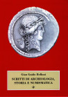AA.VV.- Writings on archeology, history and numismatics collected on the occasion of the author's 75th birthday. Milan, 1996. pp .xxxi, 543, ill. and ...