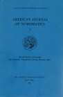 A.N.S. American Journal of Numismatics 1. New York, 1989. Contents. J.D. BING. Reattribution of the Myriandrus Alexanders: the case of issues. CHARLES...