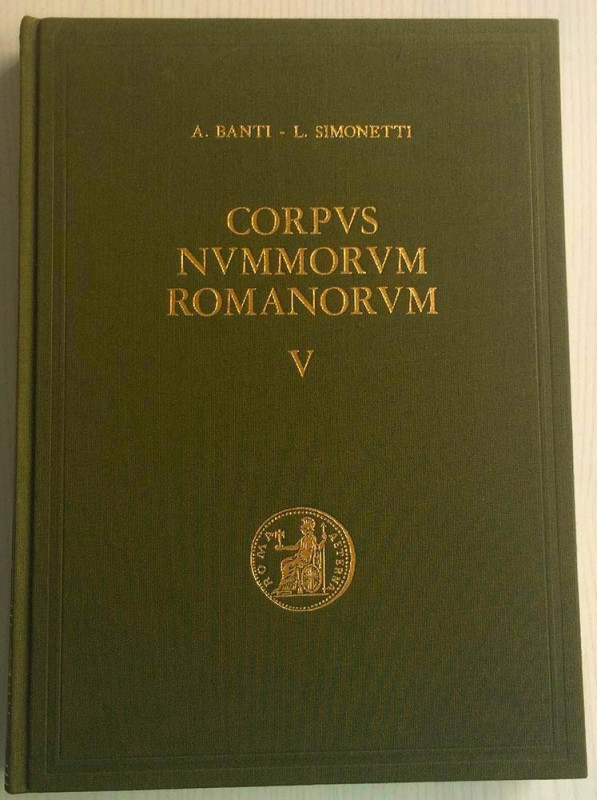 BANTI A., SIMONETTI L., Corpus Nummorum Romanorum Vol. V – Augustus III. Monete ...