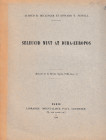 Bellinger A. R. and Newell E. T., Seleucid Mint at Dura-Europos. Reprinted from "Revue Syria, fasc. 1". Paris 1940. 6pp, 1 b/w plate.