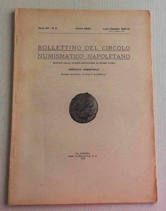 Bollettino del Circolo Numismatico Napoletano Nuova Serie Anno XIV No. 2. Luglio...