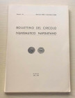 Bollettino del Circolo Numismatico Napoletano. Anno L-LI Gennaio 1965 Dicembre 1966. Brossura ed. pp. 150, tavv. 10 in b/n. Dall’Indice: Giovanni Bovi...
