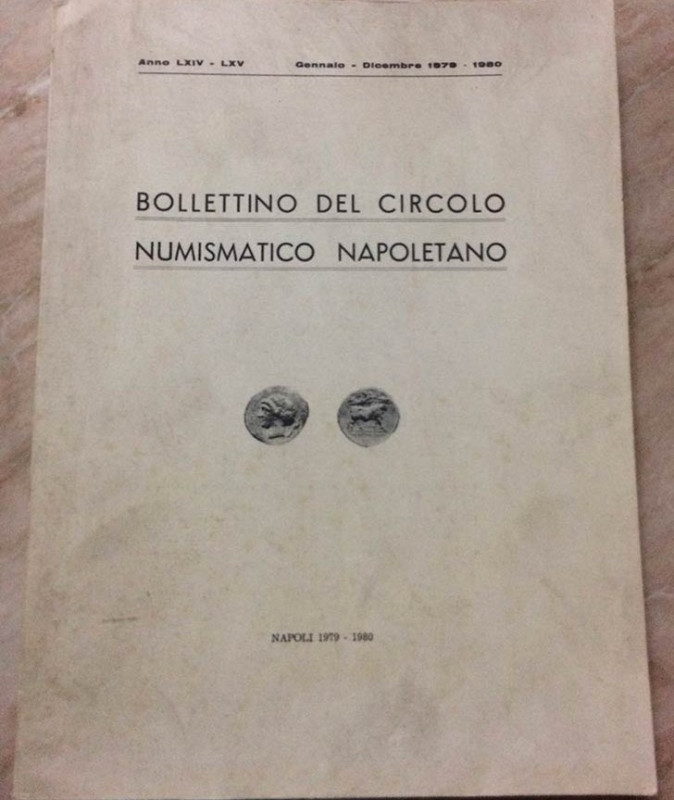Bollettino del Circolo Numismatico Napoletano. Anno LXIV-LXV Gennaio-Dicembre 19...