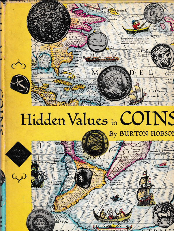 Hobson B., Hidden Values in Coins. 1965. 124pp, b/w illustractions