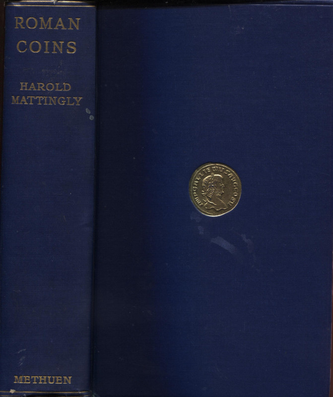 MATTINGLY H. - Roman coins from the earliest times to the fall of the western em...